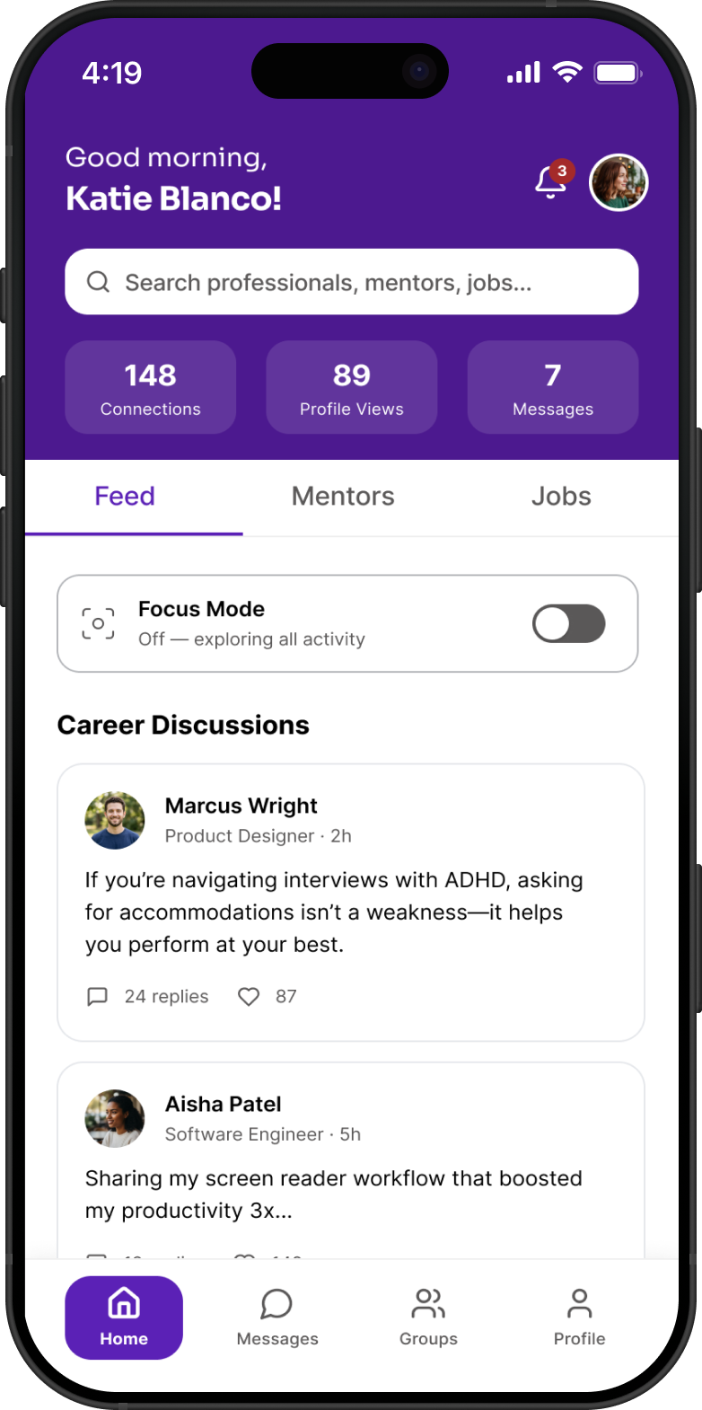 Home feed screen with Focus Mode toggle and career discussion posts