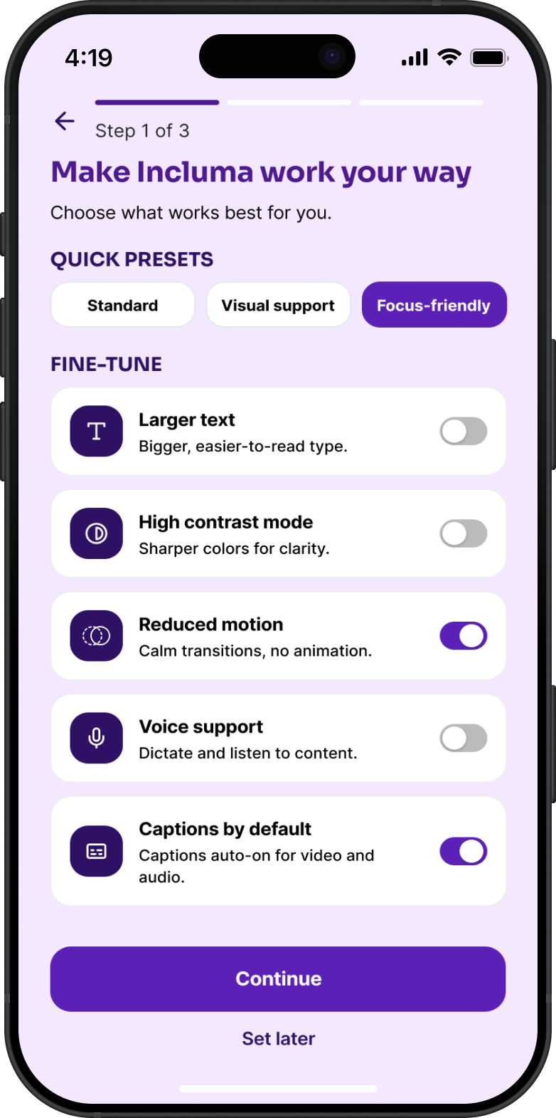 Focus-friendly preset, reduced motion and minimal UI